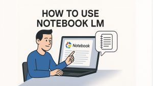 آموزش استفاده از NoteBook LM