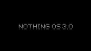 بررسی رابط کاربری Nothing OS 3.0