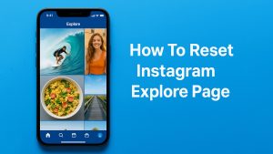 ریست کردن اکسپلور اینستاگرام